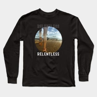 Relentless Long Sleeve T-Shirt